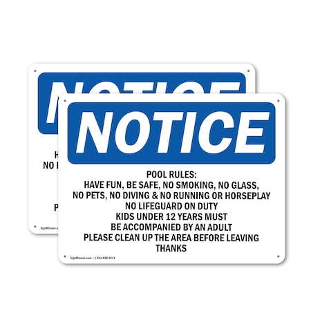 Signmission Pool Rules Have Fun Be Safe No Smoking OSHA Notice Sign, Aluminum, 14in W x 10in L, 2PK OS-2PACK-NS-A-1014-L-17696